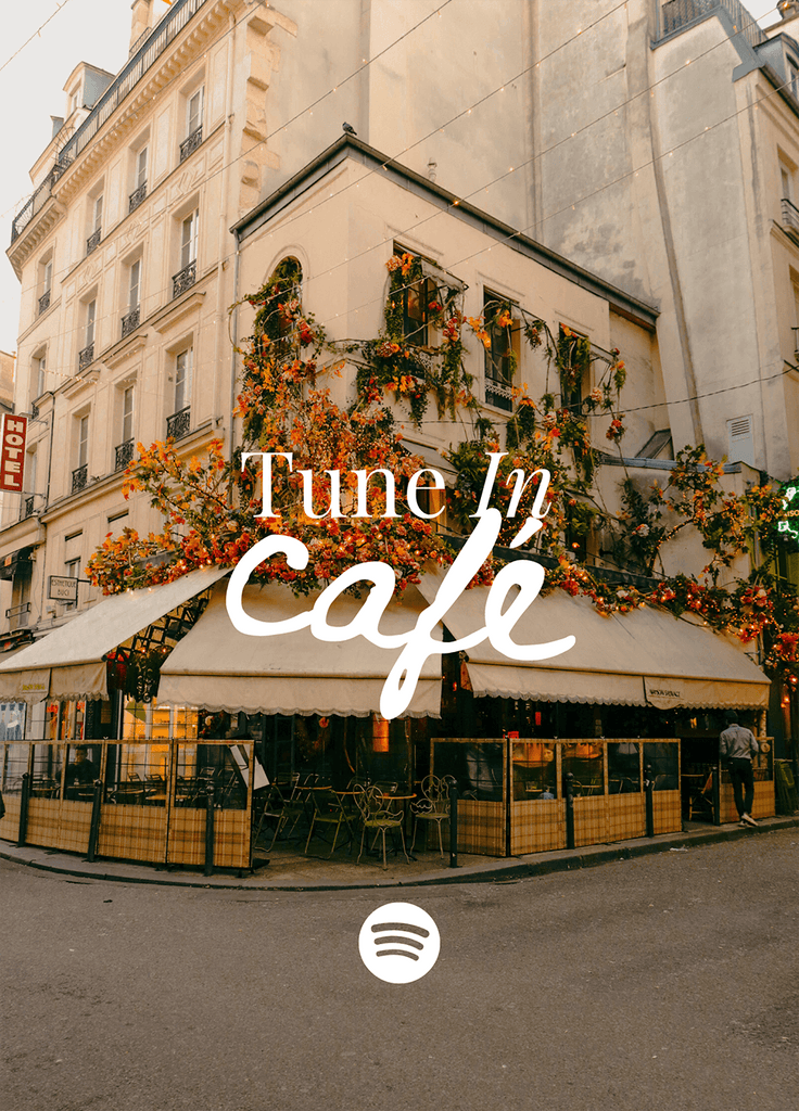 TUNE IN: CAFÉ